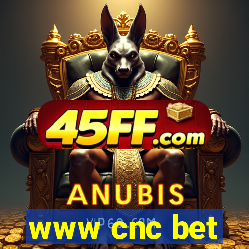 www cnc bet